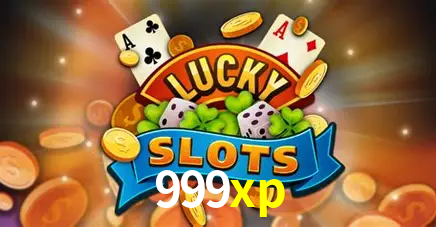 Descubra o Mundo do Cassino Online com 999xp